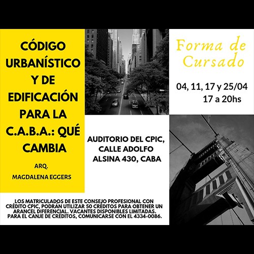 Capacitaci�n CPIC
C�digo Urban�stico y de Edificaci�n para la CABA: �Qu� cambia?