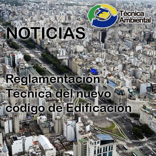 Reglamentaci�n T�cnica del nuevo C�digo de Edificaci�n